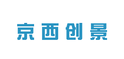 京西创景是什么牌子_京西创景品牌怎么样?