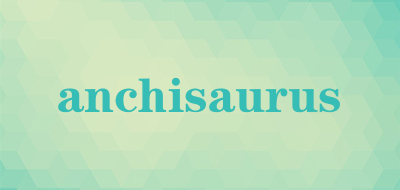 anchisaurus是什么牌子_anchisaurus品牌怎么样?