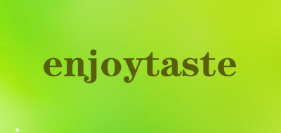 enjoytaste是什么牌子_enjoytaste品牌怎么样?