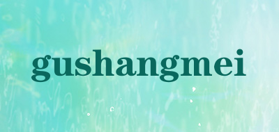 gushangmei是什么牌子_gushangmei品牌怎么样?