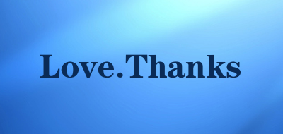 Love.Thanks是什么牌子_Love.Thanks品牌怎么样?