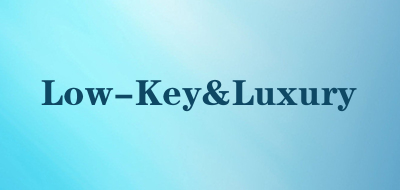 Low-Key&Luxury是什么牌子_Low-Key&Luxury品牌怎么样?