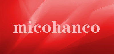 micohanco是什么牌子_micohanco品牌怎么样?