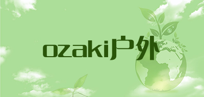 ozaki户外是什么牌子_ozaki户外品牌怎么样?