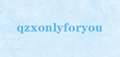 qzxonlyforyou是什么牌子_qzxonlyforyou品牌怎么样?