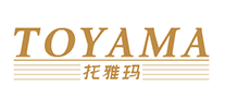 Toyama是什么牌子_托雅玛品牌怎么样?