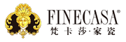 FINECASA是什么牌子_梵卡莎·家瓷品牌怎么样?
