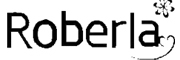 Roberla是什么牌子_Roberla品牌怎么样?